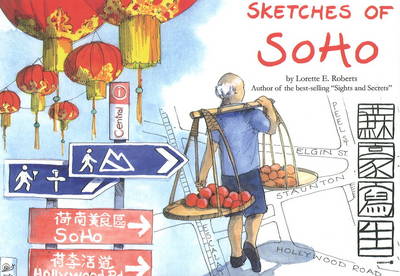 Sketches of Soho (Hardback)