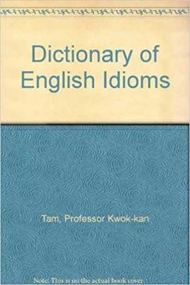 Cassell Dictionary Of English Idioms (Hardback)