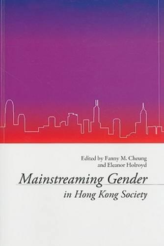 Mainstreaming Gender in Hong Kong (Paperback)