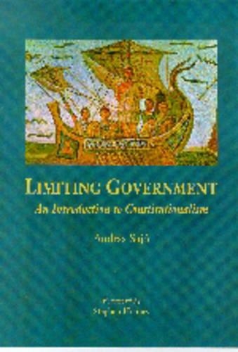 Limiting Government: Introduction to Constitutionalism (Hardback)