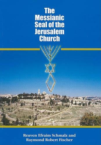 Messianic Seal of the Jerusalem Church (Paperback)