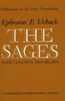Sages: Their Concepts and Beliefs (Hardback)