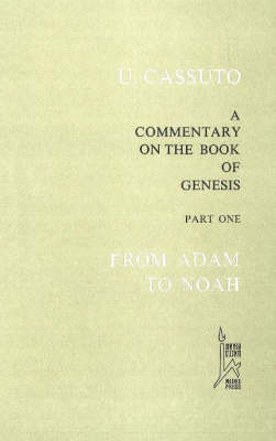 Commentary on the Book of Genesis: From Adam to Noah Part 1 (Hardback)
