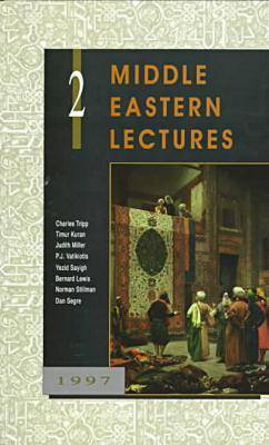 Middle Eastern Lectures No. 2 by Charles Tripp, P J Vatikiotis ...