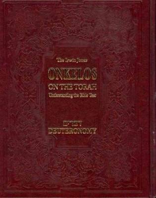 Onkelos on the Torah Deuteronomy (Hardback)