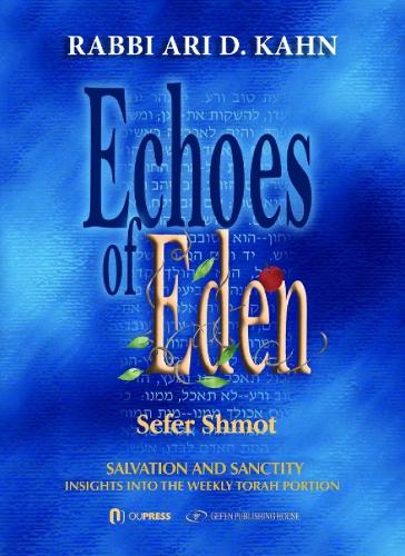 Echoes of Eden: Sefer Shmot (Hardback)