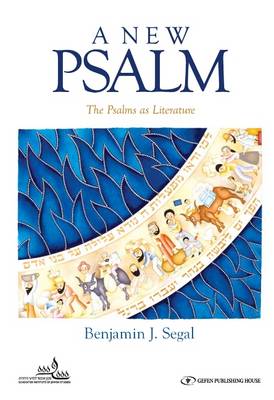 New Psalm: The Psalms as Literature (Hardback)