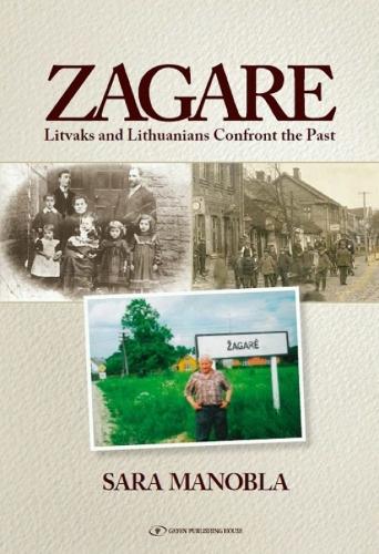 Zagare: Litvaks & Lithuanians Confront the Past (Paperback)