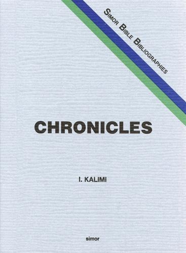 The Books of Chronicles: A Classified Bibliography - Simor Bible Bibliographies (Hardback)