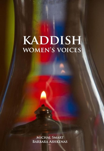 Kaddish: Women's Voices (Hardback)