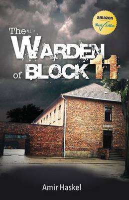 The Warden of Block 11 (Paperback)