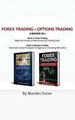 Forex Trading Options Trading 2 Book In 1 By Daniel Patterson Waterstones - 