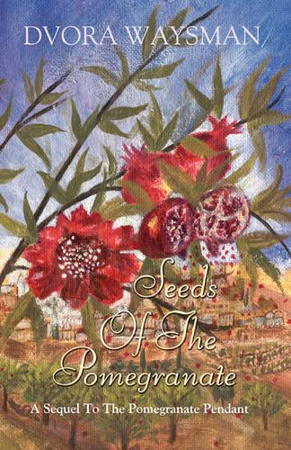 Seeds Of The Pomegranate (Paperback)