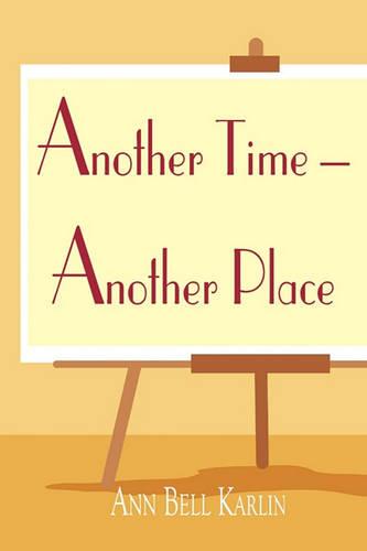 Another Time - Another Place (Paperback)