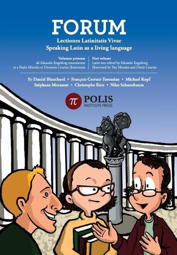 Forum: Lectiones Latinitatis Vivae: Speaking Latin As A Living Language (Paperback)