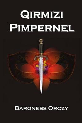 Qırmızı Pimpernel: The Scarlet Pimpernel, Azerbaijani Edition (Paperback)