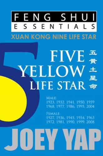 Feng Shui Essentials -- 5 Yellow Life Star (Paperback)