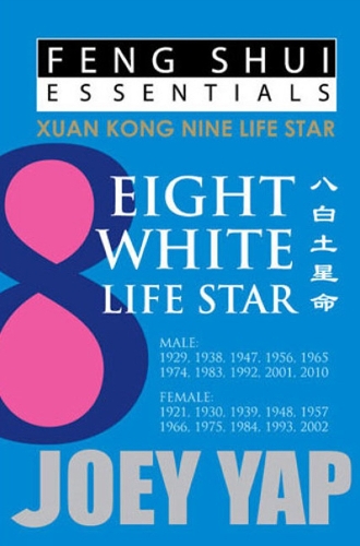Feng Shui Essentials -- 8 White Life Star (Paperback)