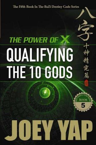 Power of X: Qualifying the 10 Gods (Paperback)