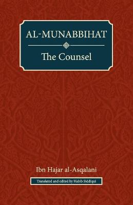 Al-Munabbihat: The Counsel (Paperback)