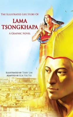The Illustrated Life Story of Lama Tsongkhapa (Paperback)