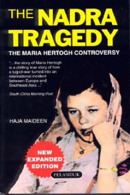 Nadra Tragedy: The Maria Hertogh Controversy (Paperback)