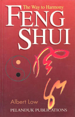 Feng Shui: The Way to Harmony (Paperback)
