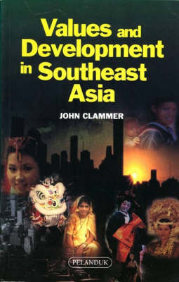 Values and Development in Southeast Asia (Hardback)