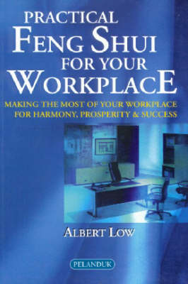 Practical Feng Shui for Your Work Place (Paperback)