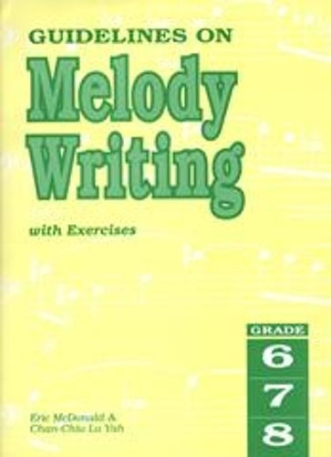 Guidelines on Melody Writing (Sheet music)