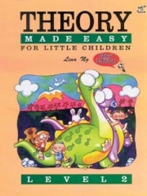 Theory Made Easy For Little Children Level 2 - Theory Of Music Made Easy (Sheet music)