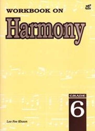 Workbook on Harmony: Grade 6 (Sheet music)