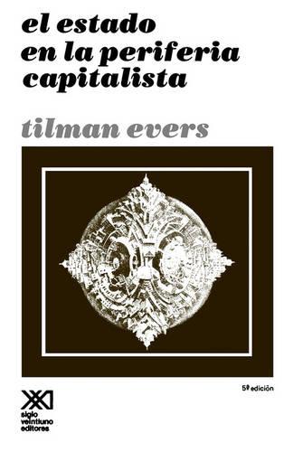 El Estado En La Periferia (Paperback)