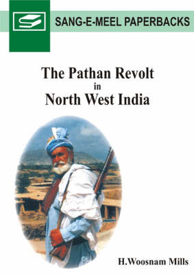 The Pathan Revolt in North West India (Hardback)