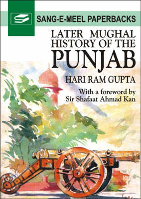 Later Mughal History of the Punjab (Paperback)