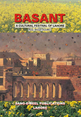 Basant: Culture Festival of Lahore (Hardback)
