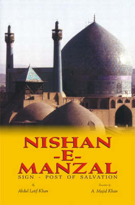 Nishan-e-Manzal: Sign-Post of Salvation (Hardback)