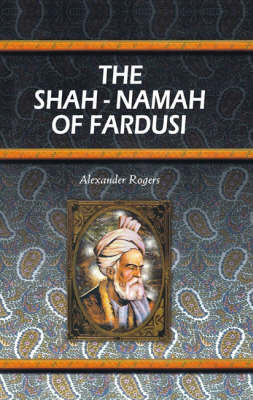 Shah Namah of Fardusi (Hardback)