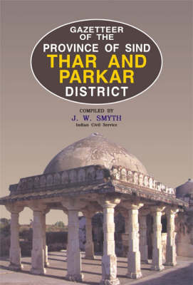 Gazetteer of the Thar and Parkar (Hardback)