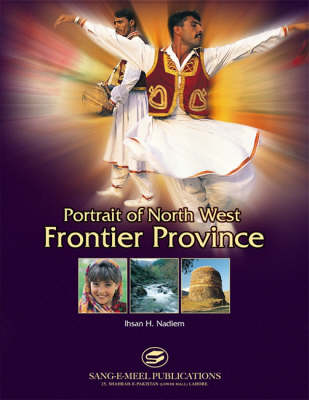 Portrait of North West Frontier Province (Hardback)