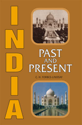 India, Past and Present (Hardback)