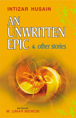 An Unwritten Epic: and Other Stories (Hardback)