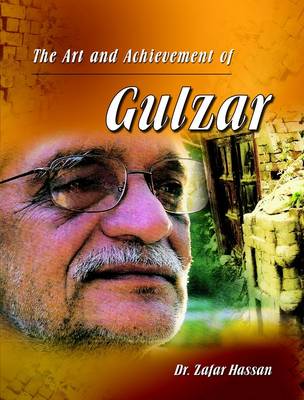 The Art and Achievement of Gulzar (Hardback)