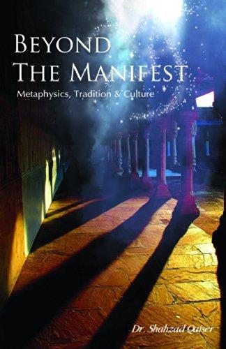 Beyond the Manifest: Metaphysics, Tradition and Culture (Hardback)