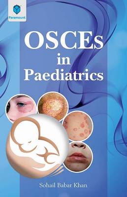 OSCES in Paediatrics (Paperback)