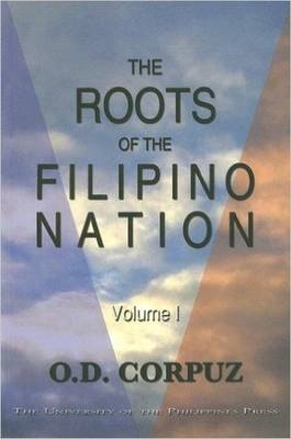 Roots of the Filipino Nation: Pt. 1 (Paperback)