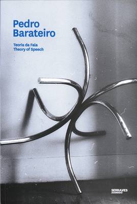 Pedro Barateiro: Theory of Speech (Paperback)