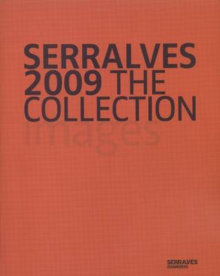 Serralves 2009: The Collection (Paperback)