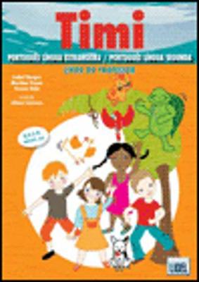 Timi - Portuguese course for children: Livro do Professor +11 Cartazes +157 Cart (Paperback)