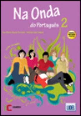 Na onda do Portugues (Segundo o novo acordo ortografico): Livro do aluno + C